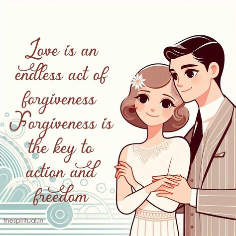 Love is an endless act of forgiveness. Forgiveness is the key to action and freedom. . . . . . . #love #lovequotes #couple #couplequotes #relationshipquotes #relationshipgoals #thespiritual #thespiritualin #dailyquotes #motivationalquotes Quotes On Forgiveness Relationships, Fixing Relationships Quotes Forgiveness, Second Chances Relationship Forgiveness, Love Is An Act Of Endless Forgiveness, Real Love Isnt Easy And Easy Love Isnt Real Quote, Couple Quotes, Daily Quotes, Relationship Goals, Relationship Quotes