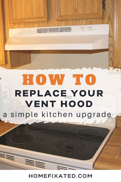 Replacing a vent hood can give a kitchen a new look. Learn this DIY technique and do it yourself. Learn how to replace the vent hood yourself with this easy to follow guide. Diy Kitchen Exhaust Hood Ideas, Replace Range Hood, Kitchen Fans Hood, Painting Oven Hood Diy, Kitchen Stove Vents Oven Hood, Stove Hood Ideas Diy, Faux Vent Hood Over Stove, Stove Hood Decor Ideas, Kitchen Exhaust Fan Ideas Stove Hoods