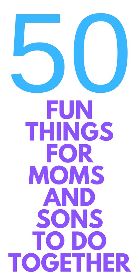 Kid Dates, Sons Day, Entrepreneur Advice, Things To Do At Home, Mommy And Son, Bonding Activities, List Of Activities, Mom Son, Mother Son