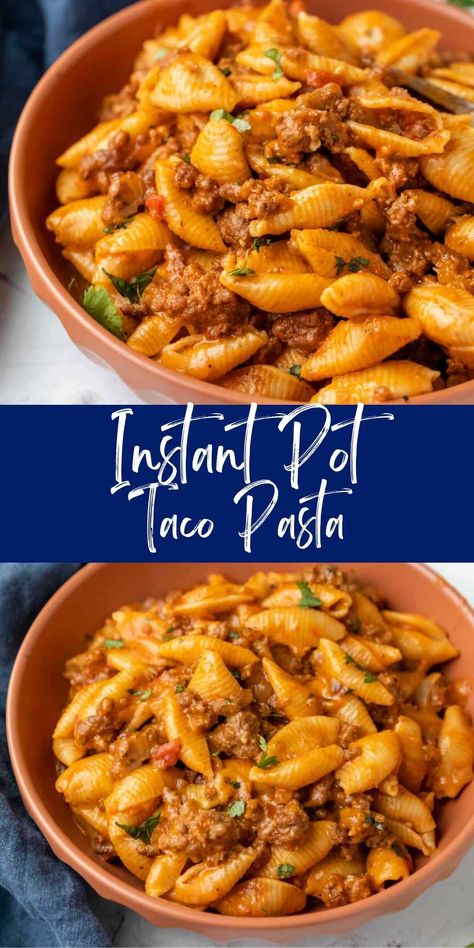 Instant Pot Taco Pasta, Instant Pasta, Beef Recipe Instant Pot, Instant Pot Pasta Recipe, Pot Recipes Healthy, Taco Pasta, Pot Recipes Easy, Best Instant Pot Recipe, Instant Recipes