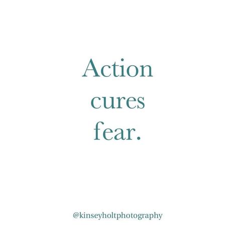 Taking Action Quotes Motivation, Action Motivation Quotes, I Take Action Towards My Goals, Inspired Action Quote, Quotes On Taking Action, Self Sabotage Quotes Motivation, Motivation Follows Action, Quotes About Taking Action, Quote About Fear