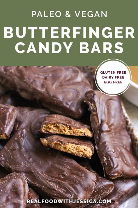 Paleo Vegan Butterfinger Candy Bars - Real Food with Jessica Vegan Butterfinger, Paleo Dessert Recipes Easy, Homemade Butterfingers, Paleo Candy, Paleo Bars, Butterfinger Candy, Paleo Recipes Dessert, Paleo Sweets, Paleo Chocolate