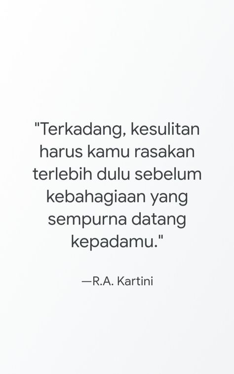 Kartini Quotes, Quotes Aesthetic Indonesia, Ra Kartini, Indonesia Quotes, Independence Day Quotes, Cinta Quotes, Remember Quotes, Quotes Indonesia, Warrior Quotes