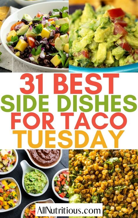 If you are looking for the most delicious sides for your next taco Tuesday look no further than these incredible sides for tacos. These easy taco sides are so yummy every member of your family will be going back for seconds. Taco Tuesday Potluck Ideas, Side Salad For Tacos, Sides For Taco Bar Party, Chicken Taco Side Dish, Taco Night Side Dishes Easy, Good Sides For Tacos, Street Taco Sides, Sides For Taco Soup, Sides For Chicken Tacos