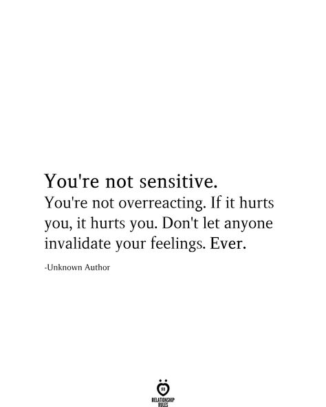 Quotes About Not Feeling Loved, Invalidating Feelings Quotes, Sensitive Quotes, Hug Quotes, Thought Quotes, Life Quotes Love, Deep Thought, Relationship Rules, Care Quotes