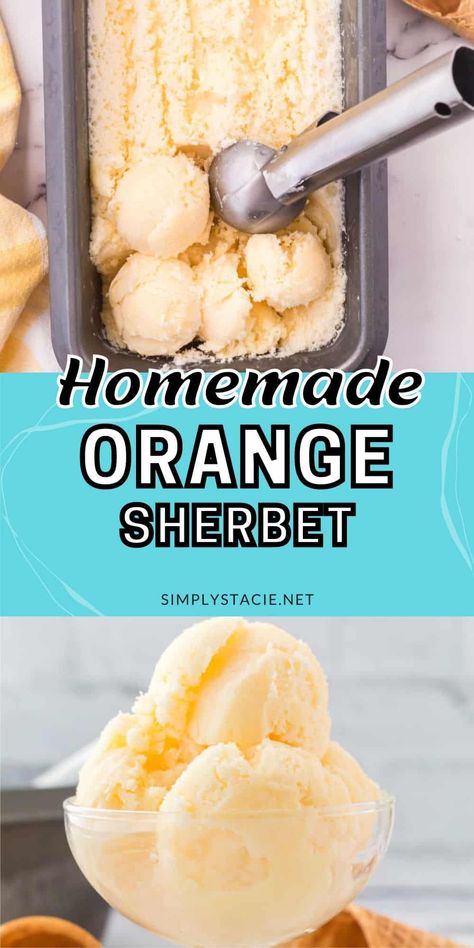 Orange Sherbet With only 4 ingredients, you'll love easy this delicious and creamy homemade treat is to make. It's tangy and sweet with a refreshing twist of orange for the perfect summer dessert. Homemade Orange Sherbet, Orange Sherbet Recipe, Sherbet Ice Cream, Sherbet Recipes, Orange Sherbert, Easy Ice Cream Recipe, Easy Ice Cream, Homemade Popsicles, Homemade Ice Cream Recipes