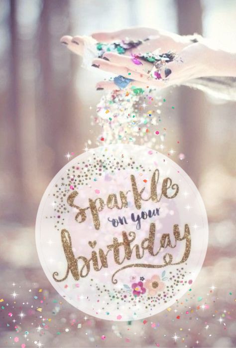 Sparkle Birthday Wishes, Happy Birthday Sparkle, Coffee Funnies, Bday Greetings, Birthday Notes, Birthday Wishes Pics, Sparkle Quotes, Sparkle Birthday, Birthday Memes