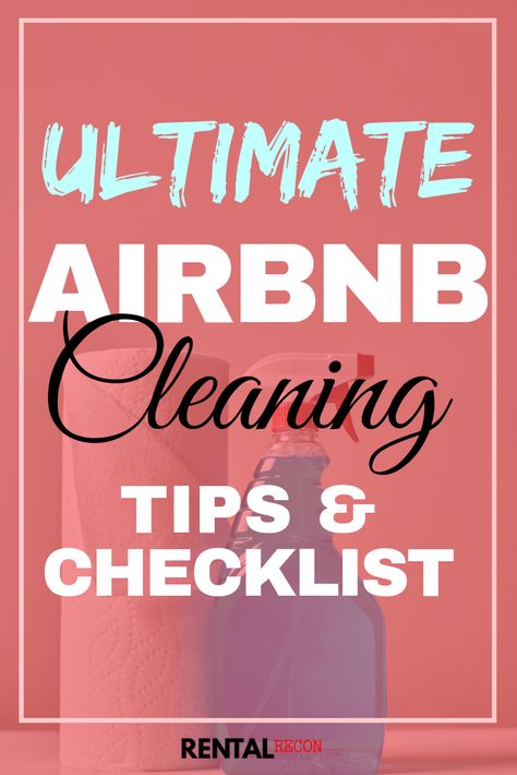 These Airbnb cleaning tips and checklist will help you or your cleaner provide a great guest experience! Read now. Please save / pin to your board! Deep Cleaning Hacks, Remove Rust, Airbnb House, Cleaning Painted Walls, House Cleaning Checklist, Deep Cleaning Tips, Airbnb Host, Toilet Cleaning, Clean Dishwasher