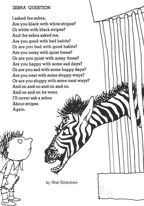 Zebra Question Silverstein Poems, Shel Silverstein Poems, Learn Handwriting, Letter Flashcards, Where The Sidewalk Ends, Childrens Poems, Poetry For Kids, Ap Spanish, Shel Silverstein