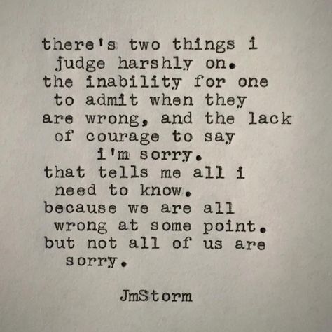 Jm Storm Quotes, Soldier Girl, Soldier Quotes, Sin Quotes, Storm Quotes, Say Sorry, Say Im Sorry, A Soldier, Wise Words Quotes