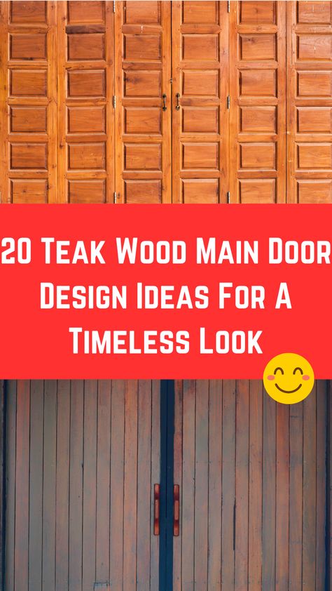 20 Teak Wood Main Door Design Ideas For A Timeless Look Kerala Style Main Door Design, Main Teak Wood Door Design, Teak Main Door Design, Main Door Teak Wood Design, Teak Main Door Design Entrance, Teak Door Design Modern, Teak Wood Main Door Design Modern, Teak Wood Door Design, Wood Main Door Design