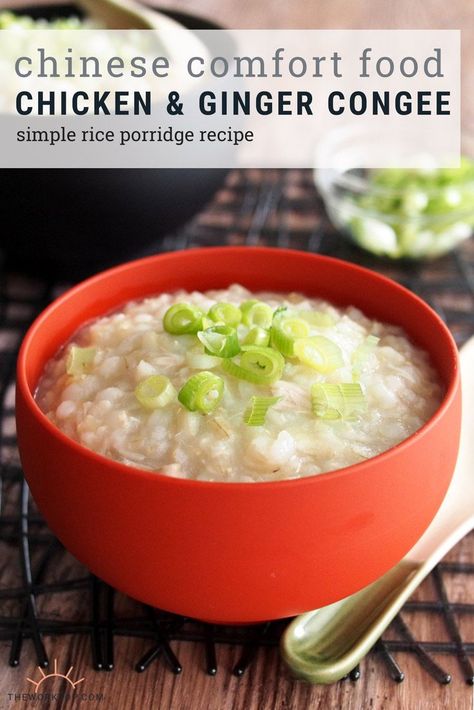 This ginger chicken congee recipe is the ultimate Chinese comfort food. It's a simple rice porridge recipe that is healthy and perfect for families. Recipe on www.theworktop.com. || #congee #chineserecipe #chinese #riceporridge #jook Koreansk Mad, Chicken Ginger, Comfort Food Chicken, Chinese Rice, Porridge Recipes, Rice Porridge, Ginger Chicken, Food Chicken, Asian Cooking