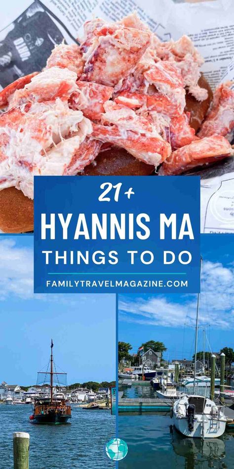 Lobster roll, boats in harbor, pirate ship in water Cape Cod Hyannis, Hyannis Cape Cod Things To Do, Cape Cod Vacation Things To Do, Things To Do In Cape Cod, Hyannis Massachusetts, Hyannis Cape Cod, Cape Cod Towns, Cape Cod Travel, Fall Foilage