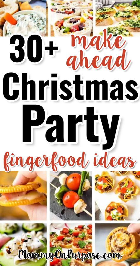 Christmas Party Appetizers and Make Ahead Fingerfood Recipes Easy Potluck Appetizer, Easy Appetizers For Small Group, Quick And Easy Christmas Appetizers, Finger Foods For Church Gathering, Finger Food For Christmas Party, Hand Held Appetizers Finger Foods, Cold Dips And Appetizers, Room Temperature Appetizers For A Crowd, Cold Finger Foods Appetizer Recipes