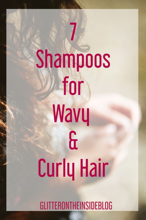 7 Shampoos For Wavy-Curly Hair Best Shampoo For Wavy Hair, Best Cheap Shampoo, Wavy Hair Shampoo, Shampoo For Wavy Hair, Cheap Shampoo, Curly Shampoo, Wavy And Curly Hair, Best Shampoo, Shampoo For Curly Hair