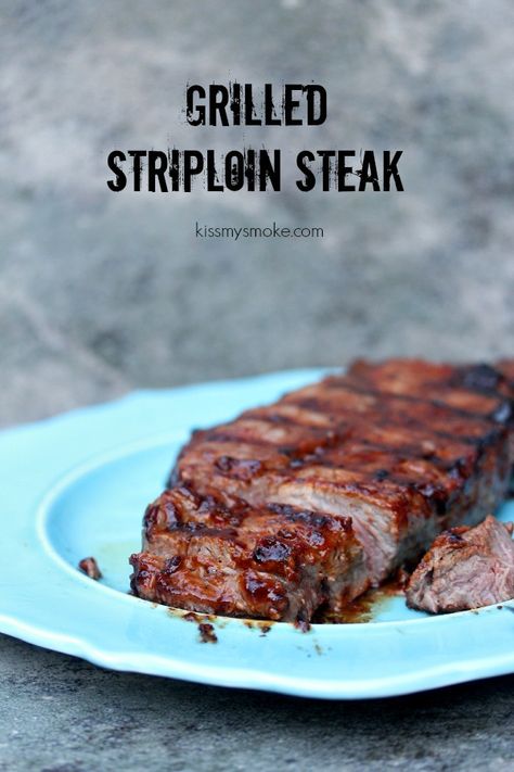 Grilled Striploin Steak | kissmysmoke.com | Simple recipe for grilled steak. Absolutely delicious. Striploin Steak Marinade, Beef Striploin Steak, Striploin Steak Recipes, Striploin Steak, Healthy Beef Recipes, Beef Steak Recipes, Slow Cooker Recipes Beef, Grilled Steak Recipes, Roast Beef Recipes