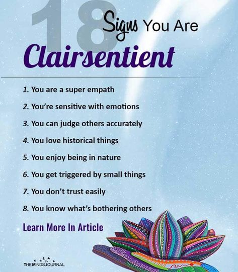 A clairsentient person can sense things and intuit crucial information via clear feeling. It is a  psychic gift which most people are unable to experience.  Here are 18 most prominent signs that you may have clairsentience abilities.  Learn More -https://themindsjournal.com/signs-you-are-clairsentient/ Psychic Empath Signs, Clairsentience Signs, Clairsentient Empath, Clair Senses, Powerful Person, Psychic Empath, Empath Abilities, Psychic Development Learning, Psychic Gifts