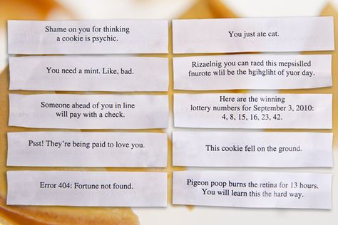 Fortune Cookie Sayings, Funny Fortune Cookies, Funny Fortunes, Cookie Sayings, Fortune Cookie Messages, Custom Fortune Cookies, Fortune Cookie Quotes, Cookie Quotes, Cookie Craft