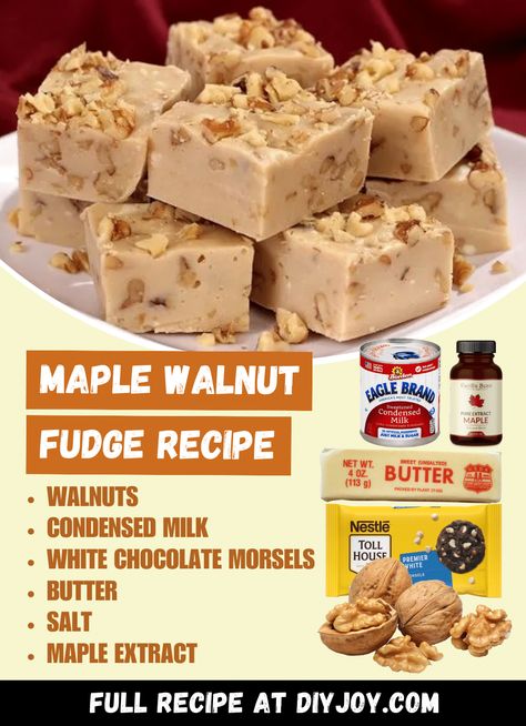 Easy 6-Ingredient Maple Walnut Fudge Recipe via @diyjoycrafts Maple Walnut Fudge Recipe, Maple Walnut Fudge, Maple Fudge Recipes, Walnut Fudge Recipe, Peanut Butter Fudge Recipes Easy, Maple Desserts, Maple Fudge, Homemade Fudge Recipes, Walnut Fudge