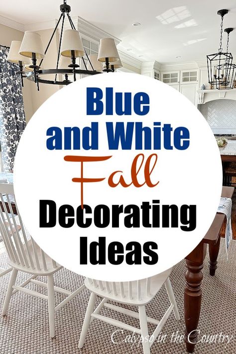 White kitchen with blue curtains, seagrass rug and table decorated with blue for fall. Blue Pumpkin Tablescape, Blue And White Kitchen Decor Ideas, Blue White Decor Living Room, Blue And White Thanksgiving Tablescape, Blue And White Decorating Ideas, White Fall Decor Ideas, Blue And White Fall Decor, White Decorating Ideas, Decorating With Blue And White