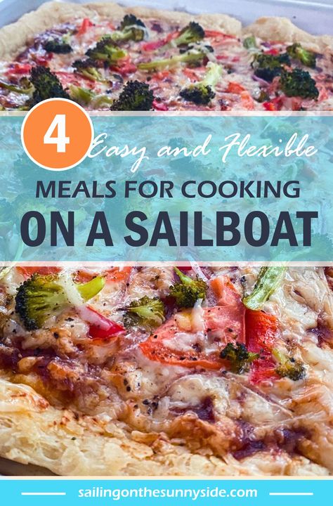 Boating Meal Ideas, Boat Meals Dinners, Easy Boat Meals, Boat Meals Ideas, Boating Meals, Sailing Bvi, Sailboat Galley, Easy Boat Food, Boat Meals