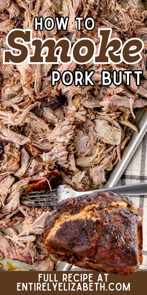 Here's everything you need to know about smoking a pork butt in your pellet smoker grill or vertical smoker- internal temperature, smoking times, the stall, how to use smoked pulled pork, and more! Smoked Pork Buttons Recipe, Smoked Boston Button Recipe, Boston Button Recipes Smoker, Beginner Smoker Recipes, Pulled Pork Smoker Recipes, Smoked Pork Recipes, Easy Smoker Recipes, Smoked Chicken Recipes, Smoked Food