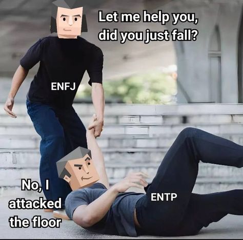 enfj, entp, mbti memes, MBTI, enfj memes, entp memes, funny mbti memes Enfj Entp Relationship, Entp X Enfj Relationship, Mbti Entp Memes, Funny Mbti Memes, Infp X Enfj Relationship Fanart, Intp And Enfj, Enfj And Entp, Entp Memes Funny, Entp Funny