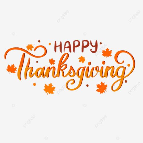 Happy Thanksgiving Hand Lettering, Happy Thanksgiving Font, Happy Thanksgiving Lettering, Thanksgiving Images Clip Art, Thanksgiving Font, Thanksgiving Fonts, Turkey Clip Art, Thanksgiving Note, Happy Thanksgiving Sign