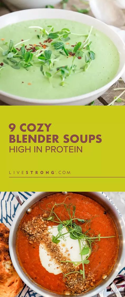 Puree Soup Recipes, Blended Soup Recipes, Recipes High In Protein, Blender Soups, Blended Soup, Protein Soup Recipes, Pureed Diet, Liquid Diet Recipes, Healthy Body Image