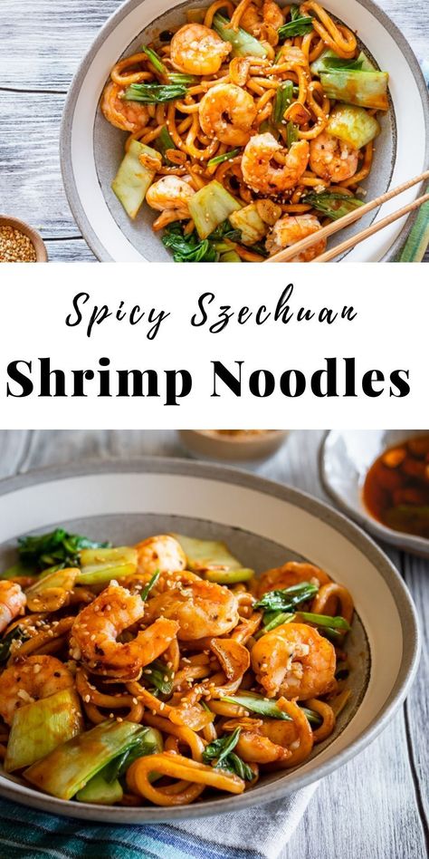 These spicy Szechuan Noodles with garlicky shrimp, homemade garlic chili oil, udon noodles and bok choy taste so much better than takeout! #asianrecipes Asian Noodle Recipes With Shrimp, Asian Shrimp Noodle Recipes, Shrimp And Udon Noodles Recipe, Spicy Shrimp Noodle Bowl, Garlic Shrimp Noodles Asian, Shiitake Noodles, Szechuan Noodles, Spicy Asian Noodles, Tasty Noodles Recipe