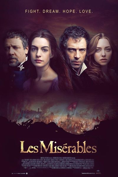 Les Miserables movie poster Les Miserables Poster, Les Miserables Movie, Les Miserables 2012, Letters To Juliet, The Vow, Sacha Baron Cohen, Emilie De Ravin, Movies Worth Watching, Flynn Rider