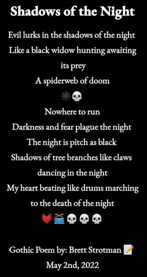 Goth Writing, Haunting Poems, Goth Poems, Creepy Poems Dark Short, Gothic Quotes Poetry, Gothic Poetry, Gothic Poems, Gothic Poems Beautiful, Gothic Quotes