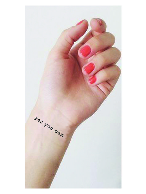 Wrist tattoo . . . 'yes you can' Yes You Can Tattoo, You Can Do It Tattoo, Can Tattoo, Faith Tattoos, Running Tattoo, Faith Tattoo, Create Your Own World, Meaningful Tattoo, Yes I Can