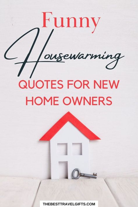 A new home marks new beginnings. Find the perfect words to express your joy and congratulations with our selection of heartwarming quotes ideal for housewarming cards. Celebrate this milestone with a message that feels just right. Buying House Quotes, New Home Sayings Quotes, New Home Owner Quotes, Housewarming Quotes New Homes, Blessings For A New Home, New Home Sentiments, Quotes About Buying A House, First Time Home Buyer Quotes, New Home Sayings