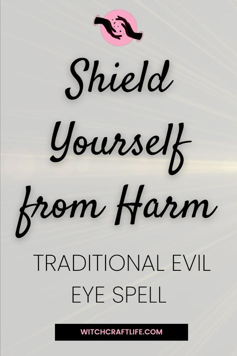 Are you feeling negative energy around you? Protect yourself from the evil eye with this powerful spell! Our step-by-step guide will show you how to cast a protective shield around you, keeping bad vibes at bay. Don't let negative energy drain your positivity - try our Evil Eye Protection Spell today and feel the difference. Follow us for more mystical tips and tricks! #evileye #protection #spell #mystical #positiveenergy Protection Home Spell, How To Protect Yourself From Bad Energy, How To Protect From Evil Eye, Spells For Protection At Work, How To Protect Yourself From Evil Eye, Binding Spells For Evil People, Protection From Toxic People Spell, Protection Stones From Evil, White Magic Spells Protection