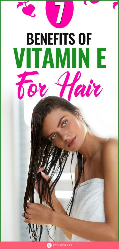 Hair Care Vitamins, Coconut Oil And Vitamin E For Hair, Vitamin E Oil Uses Hair, Vitamin E Oil For Hair, Vitamin E For Hair, Vitamin E Benefits, Benefits Of Vitamin E, Vitamin E Capsules, Spinach Tomato