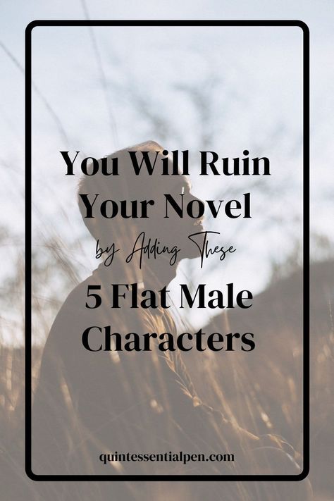 Writing A Male Character, Writing Narcissistic Characters, Novel Characters Art, Novel Ideas Prompts Creative Writing, How To Write A Male Character, How To Write Male Characters, How To Write Good Characters, Introducing Characters In A Story, Character Profile Design