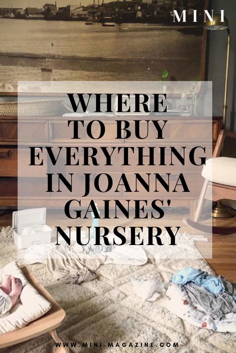 Fixer Upper star Joanna Gaines shared where to buy everything in her nursery and we're laying it all out for you!  #fixerupper #joannagaines #nursery #nurseryideas #wacotx #waco #magnoliamarket #chipandjo #nurserydecor #nurseryinspo #nurseryinspiration #interiors #interiordesign #boynursery Joanna Gaines Nursery Ideas, Joanna Gaines Nursery, Joanna Gaines Baby, Jo Gaines, Chip And Jo, Mini Magazine, Magnolia Market, Changing Station, Nursery Inspo