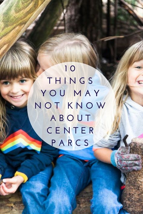 10 Things you may not know about Center Parcs Center Parcs Outfit, Centre Parcs Outfit, Centre Parcs, Centre Parks, Family Ski Trip, Center Parcs, Holiday Tips, Family Friendly Resorts, Family Friendly Hotels