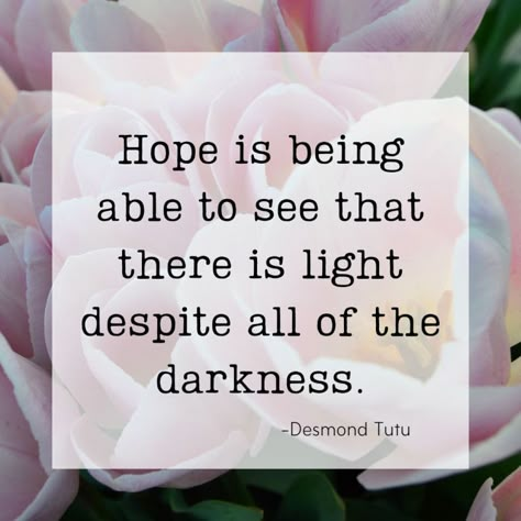 22 Quotes on Hope to Help You Through Stressful Times - Bedlam & Daisies Quotes On Hope, One Little Word, Light Quotes, Word Of The Year, Words Of Hope, Hope Quotes, Short Inspirational Quotes, Hope Is, Inspiring Quotes About Life