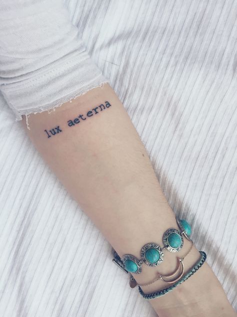 Lux aeterna   New tattoo Lux Aeterna Tattoo, Lux Aeterna, New Tattoo, Skin Art, Tattoo Art, New Tattoos, Delicate Bracelet, Tatting, Art Tattoo