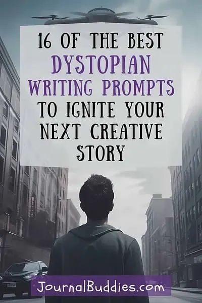 Our list of dystopian writing prompts is a thrilling invitation for writers to explore the dark depths of their imaginations and create worlds where anything is possible. #DystopianWritingPrompts #DystopianWritingIdeas #JournalBuddies Utopia Writing Prompts, Dystopian Short Story Ideas, Writing Prompts Distopia, Writing Dystopian Fiction, Writing A Dystopian Novel, Dystopian Book Prompts, Dystopian Writing Prompts Ideas Story Inspiration, Dystopian Writing Prompts Ideas, How To Write A Dystopian Novel