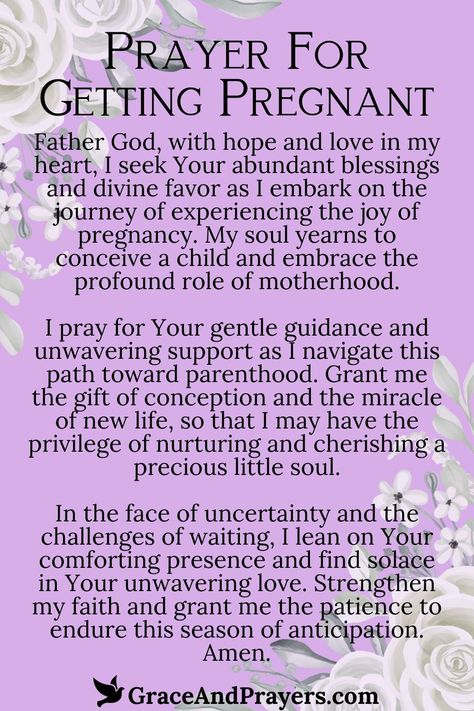 As you stand on the threshold of potential parenthood, let a prayer guide your aspirations to conceive, asking for God’s loving intervention and blessing.  Request strength, patience, and the gift of fertility, trusting in His perfect timing to fulfill your heart's deepest desire for a child.  Grace and Prayers is your spiritual companion, offering prayers for getting pregnant and embracing the journey with faith. Praying To Conceive, Prayers To Become Pregnant, Prayers For Trying To Conceive, Prayers For Fertility Pregnancy, Prayers To Get Pregnant, Pregnancy Prayer Fertility, Prayer To Conceive Baby, Prayer For Getting Pregnant, Prayer For Fertility Pregnancy