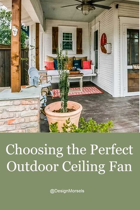 choose the perfect outdoor ceiling fan Ceiling Fans For Screened In Porches, Outdoor Ceiling Fans Screened In Porch, Patio Fans Covered Porches, Porch Fans Outdoor, Outdoor Ceiling Fans Covered Patios, Porch Fan, Best Outdoor Ceiling Fans, Outdoor Pavillion, Patio Fan