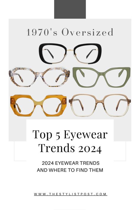 The Stylist Post looks at her top 5 favorite eyewear trends and where to find them! Fall Glasses Frames, Trending Glasses Frames 2024, Trendy Frames For Women, Eye Glasses Trend For 2024, Modern Eyeglasses For Women, Trending Frames Eyeglasses, Eyeglasses Trend 2024, Trend Glasses 2024, 2024 Glasses Trends For Women