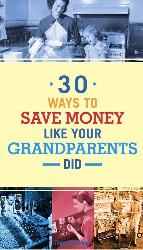 30 Ways to Save Money Like Your Grandparents Did. #savemoneytips #frugal #frugalliving #reduce #reuse #recycle Savings Tips, Eliminate Debt, Old Ways, Personal Finances, Budget Planer, Budget Saving, Savings Plan, Frugal Tips, Frugal Living Tips