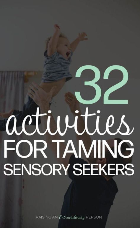 16 Common Sensory Seeking Behaviors to Watch For in Your Child  + 32 Activities for Sensory Seekers Sensory Seeking Behavior, Sensory Seeking, Hyperactive Kids, Sensory Seeker, Infant Lesson Plans, Sensory Therapy, Toddler Sensory, Sensory Integration, Sensory Issues