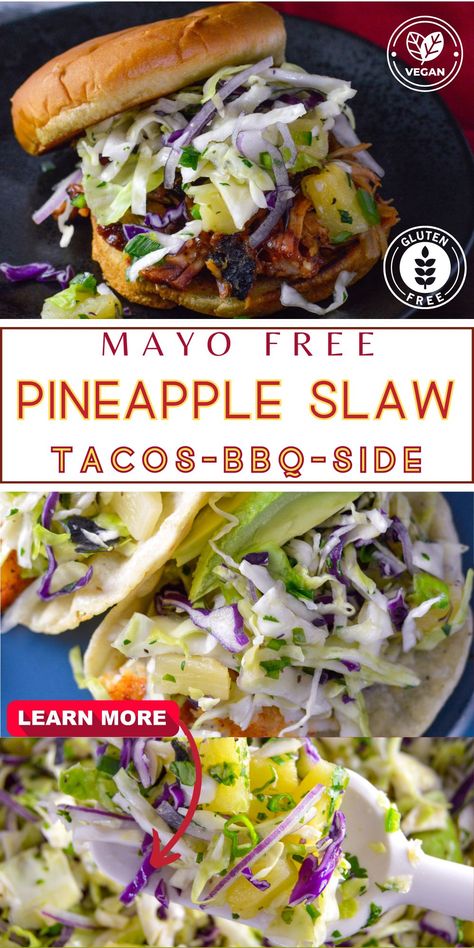 Craving something crispy, fresh & flavorful for your next meal? Say hello to the Crispy Mayo Free Pineapple Slaw! This tangy, sweet and crunchy slaw adds a burst of tropical flavors to your tacos or BBQ, making your food fiesta an absolute delight! It's vegan & gluten free but FLAVORFUL! It's the slaw you didn't know you were missing. Tropical Slaw Recipe, Slaw For Pulled Pork Tacos, Pineapple Slaw For Fish Tacos, Pineapple Slaw For Tacos, Slaw For Carnitas Tacos, Pineapple Slaw Recipes, Slaw For Bbq, Slaw For Pulled Pork, Tacos Pulled Pork