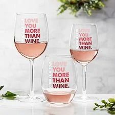 Love You More Than... Personalized Wine Glasses - 28842 Personalized Wine Glasses, Personalized Throw Pillow, Personalized Wine Glass, Glass Style, Sweetest Day, Valentine Fun, Personalized Valentines, Personalized Wine, Romantic Gifts