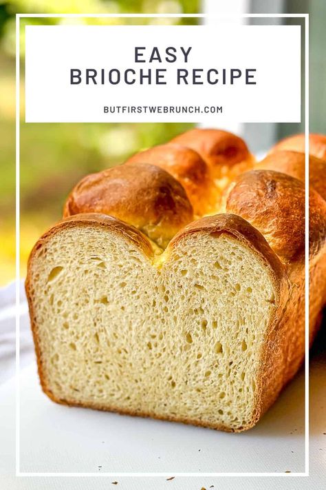 Easy Brioche Loaf (using Melted Butter!) - But First We Brunch! Brioche Bread Recipe, Brioche Loaf, Brioche Recipe, Tasty Bread Recipe, Brioche Bread, Best Bread Recipe, Loaf Recipes, Easy Bread Recipes, Delicious Bread